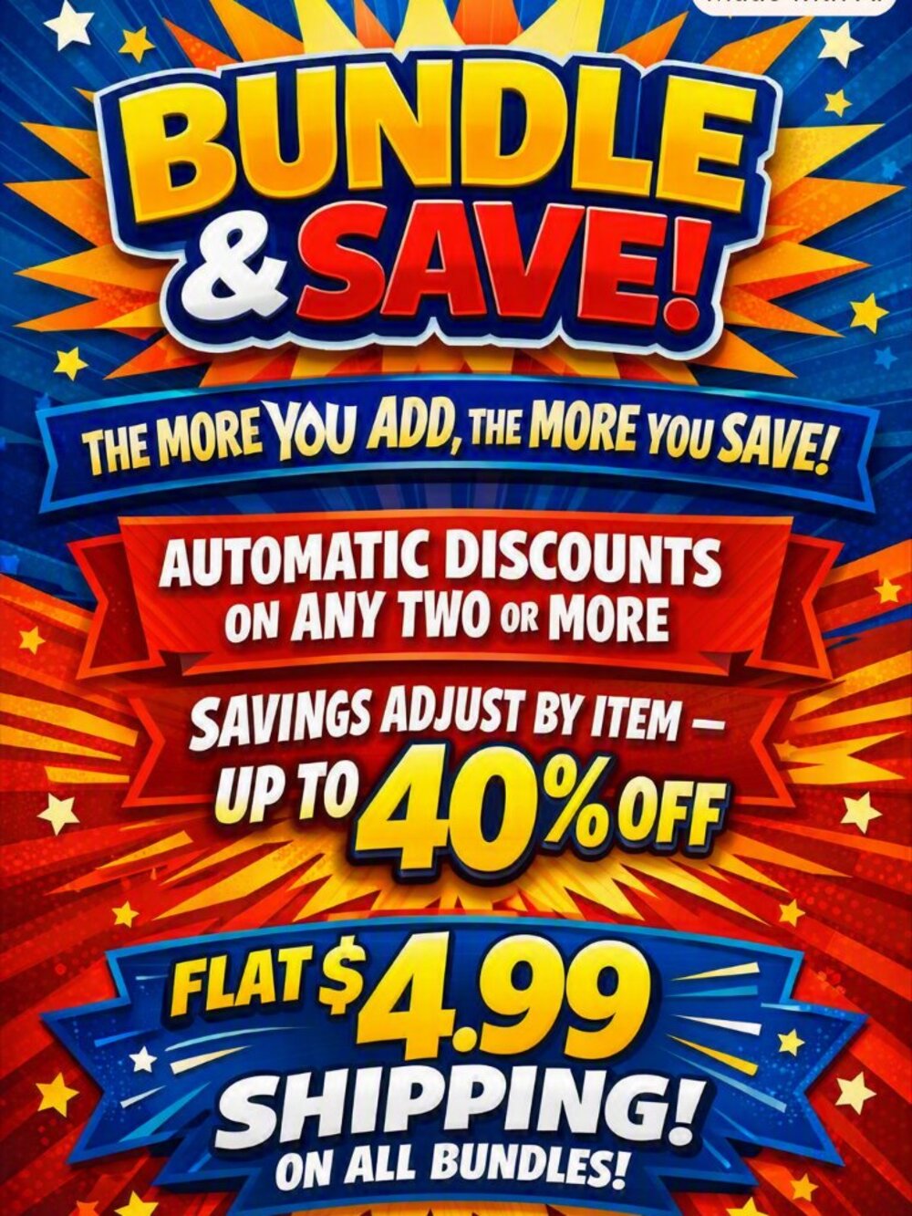 INSTANT BUNDLE DEALS ON ANY 2 OR MORE ITEMS $4.99 SHIPPING